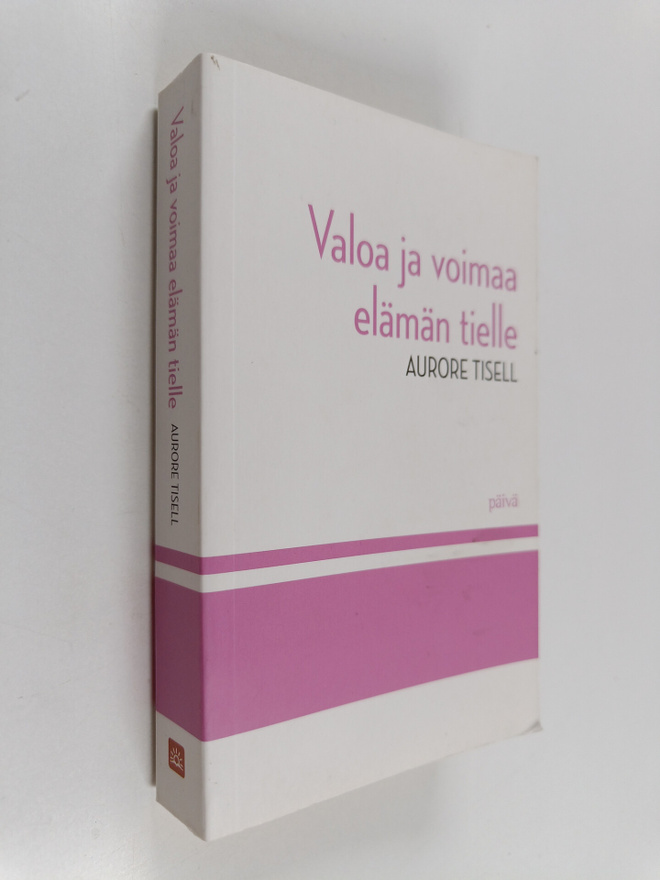 Valoa ja voimaa elämän tielle : päivittäinen lukemisto
