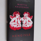 Martta Kaukonen : Hengissä - pikkukuva 1