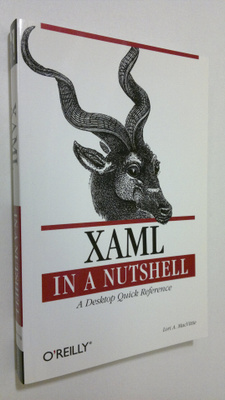 Lori MacVittie : XAML in a Nutshell : a desktop quick ref...