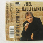 Joel Hallikainen • Joel Hallikainen C-Kasetti - pikkukuva 1