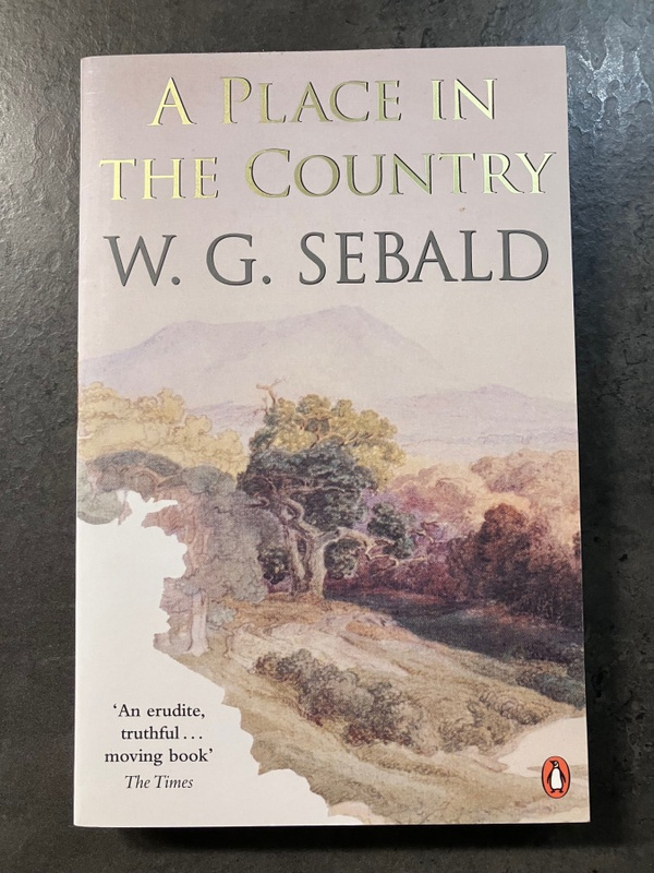 A Place in the Country: W.G. Sebald - Huuto.net