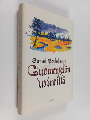 Samuli Paulaharju : Suomenselän vieriltä