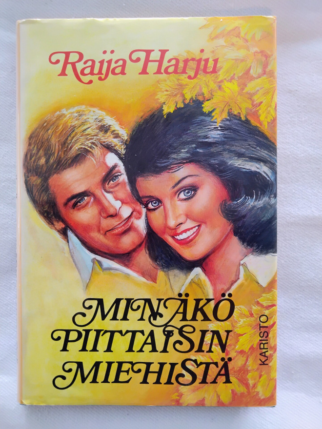 Minäkö piittaisin miehistä - Raija Harju 1.p (sid.)