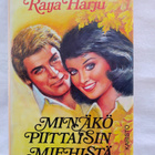 Minäkö piittaisin miehistä - Raija Harju 1.p (sid.) - pikkukuva 1