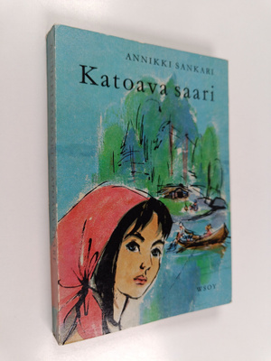 Annikki Sankari : Katoava saari