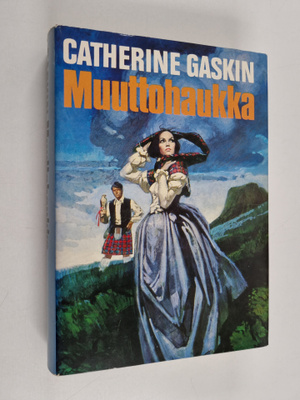 Catherine Gaskin : Muuttohaukka