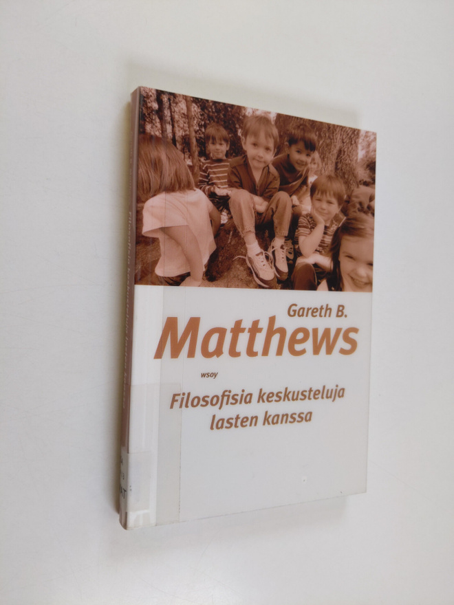 Gareth B. Matthews : Filosofisia keskusteluja lasten kanssa