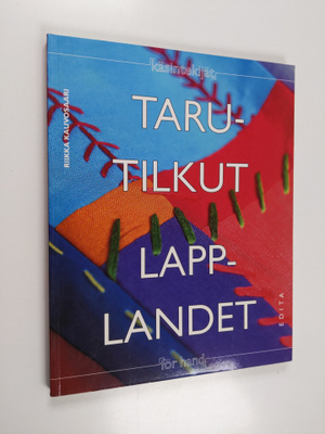 Torbjörn Berg ym. : Tarutilkut : sisustustekstiilejä kang...