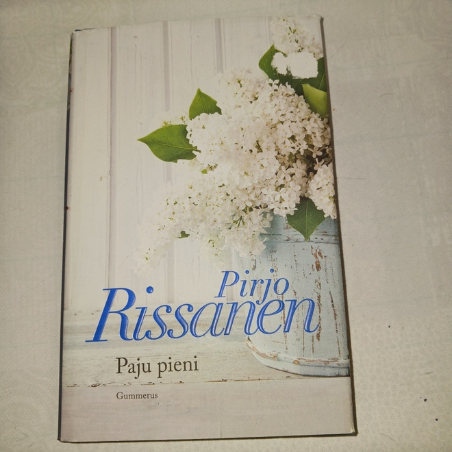 Pirjo Rissanen : Paju pieni