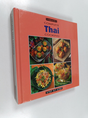 Carol Bowen : Step-by-step complete Thai cooking