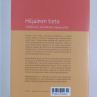 Hiljainen tieto : tietämistä, toimimista, taitavuutta - pikkukuva 2