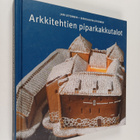 Jari Jetsonen ym. : Arkkitehtien piparkakkutalot - pikkukuva 1