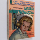 Shane Douglas : Lääkäri hengenvaarassa - pikkukuva 1