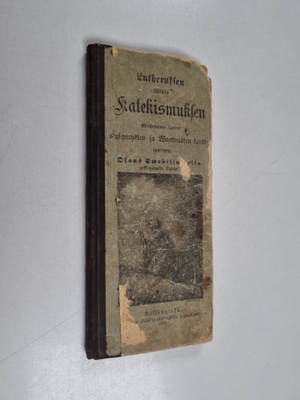 Lutheruksen wähän katekismuksen yksinkertainen selitys ky...