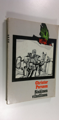 Christer Persson : Sisäinen vihollinen