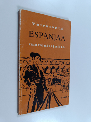Erkki Vierikko : Vaivatonta espanjaa : käytännöllinen kie...