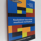 Koulutuksen tasa-arvon muuttuvat merkitykset - pikkukuva 1