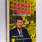 Regina Z. Kelly : Skotten i Dallas : John F. Kennedy 1917... - pikkukuva 1