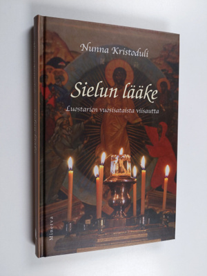 nunna Kristoduli : Sielun lääke : luostarien vuosisataist...