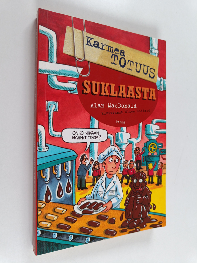 Alan MacDonald : Karmea totuus suklaasta