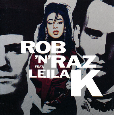 ** ROB 'N' RAZ  feat Leila K ** CD 1990