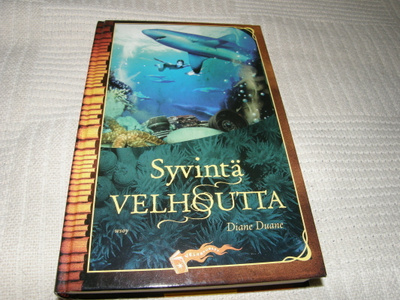 Diane Duane Syvintä velhoutta