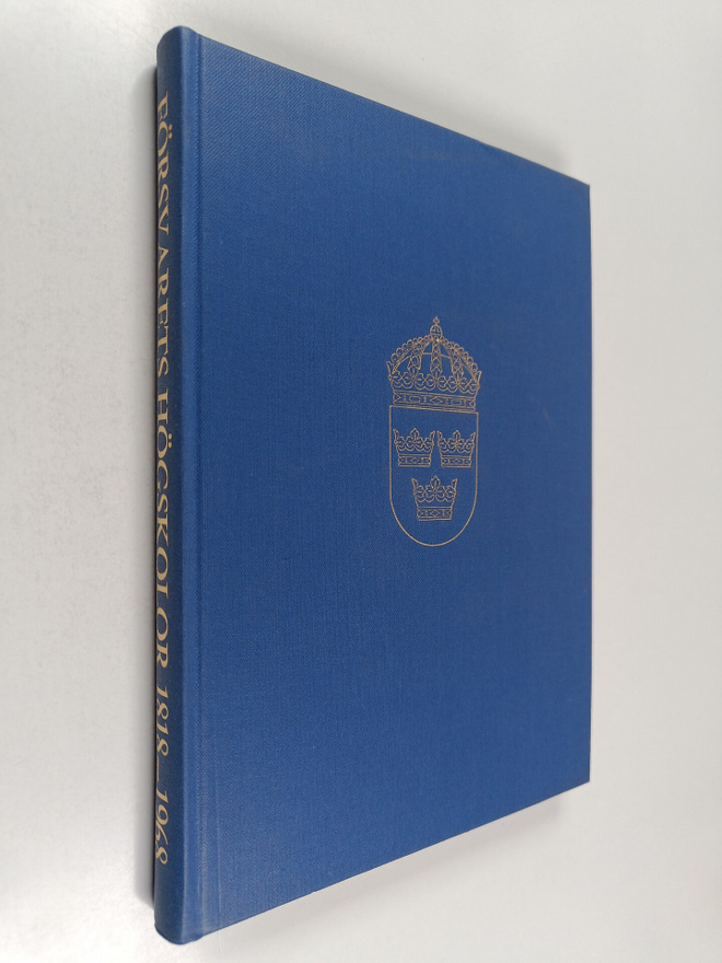 Walter Lundqvist : Försvarets högskolor 1818-1968