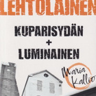 Leena Lehtolainen: Kuparisydän + Luminainen - pikkukuva 1