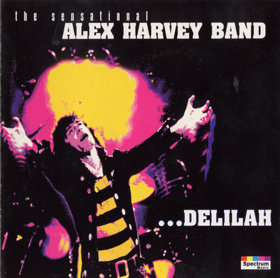 ALEX HARVEY BAND - DELILAH