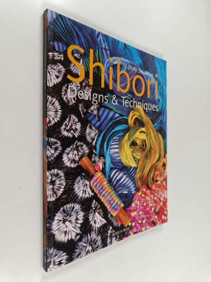 Mandy Southan : Shibori : designs and techniques