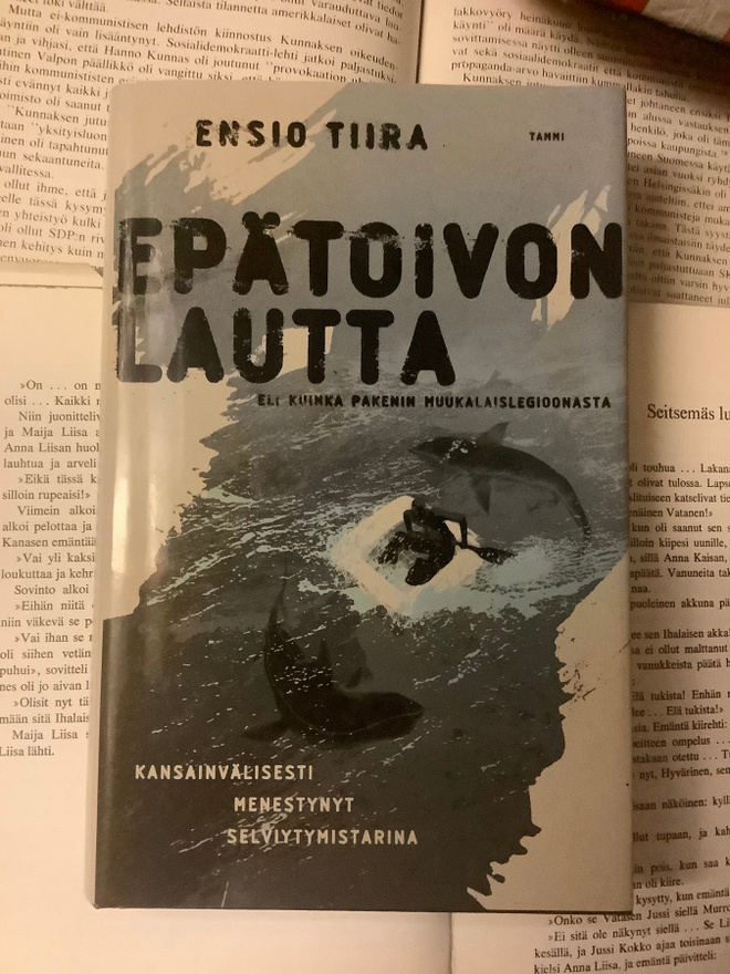 Ensio Tiira - Epätoivon lautta (sid.)