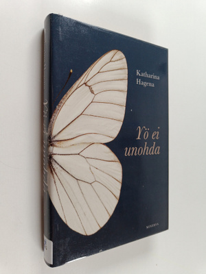 Katharina Hagena : Yö ei unohda