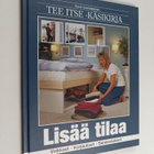 Suuri suomalainen Tee itse -käsikirja : Lisää tilaa : vir... - pikkukuva 1