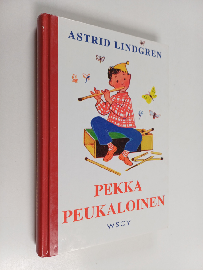 Astrid Lindgren : Pekka Peukaloinen