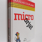 Douglas Coupland : Micro-orjat - pikkukuva 1