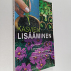 Steven Bradley : Kasvien lisääminen - pikkukuva 1