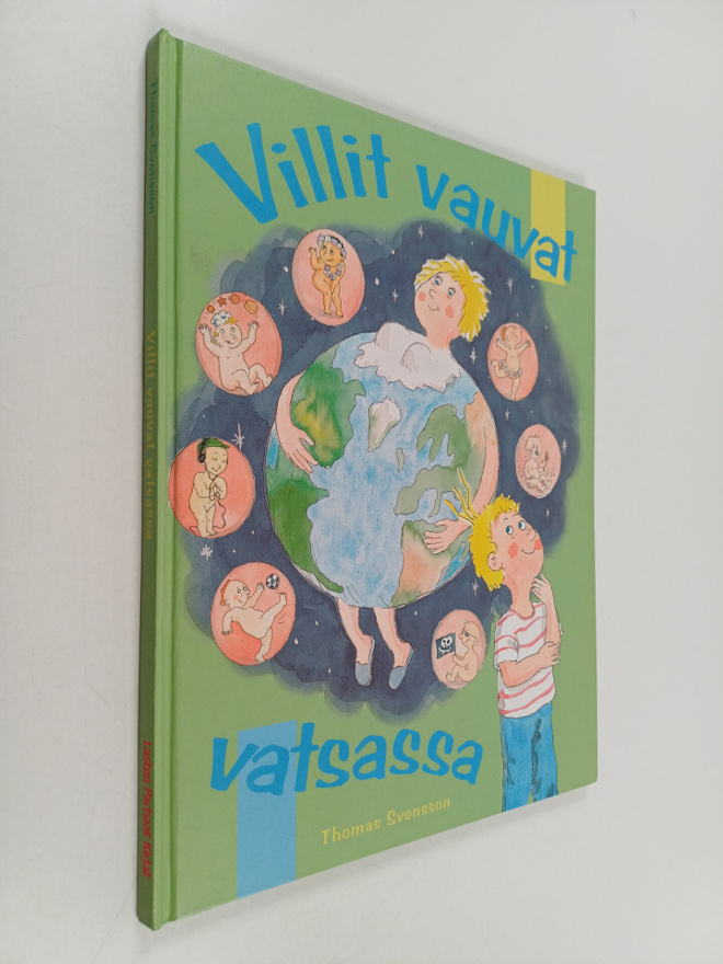 Thomas Svensson : Villit vauvat vatsassa