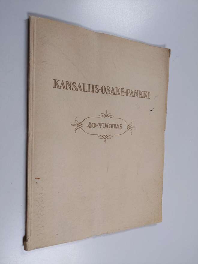Kansallis-osake-pankki 40-vuotias