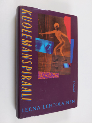Leena Lehtolainen : Kuolemanspiraali : dekkari
