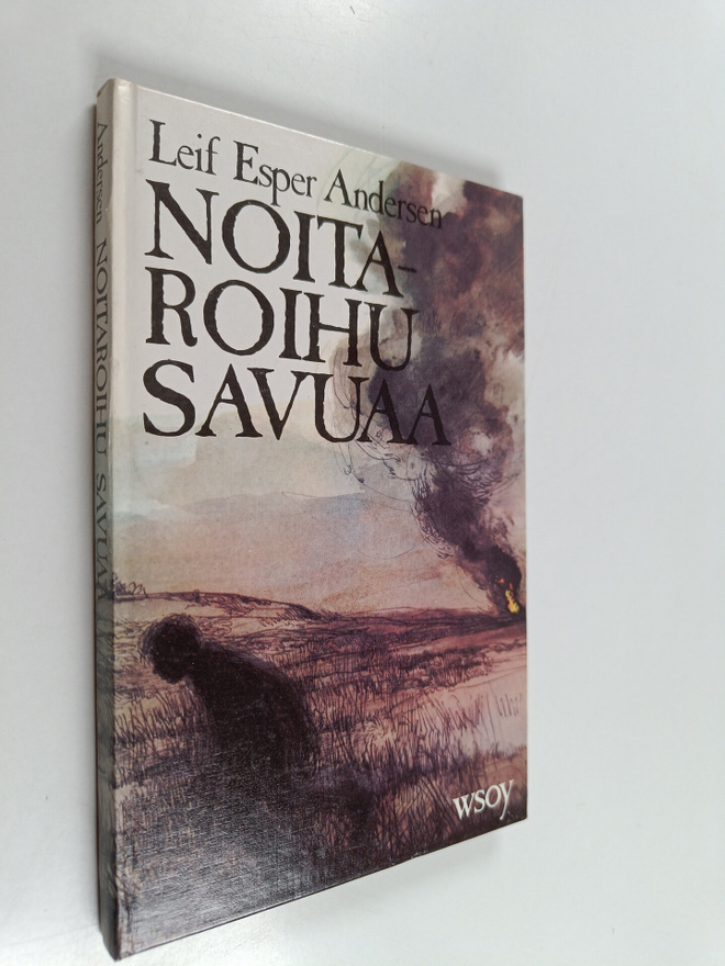 Leif Esper Andersen : Noitaroihu savuaa