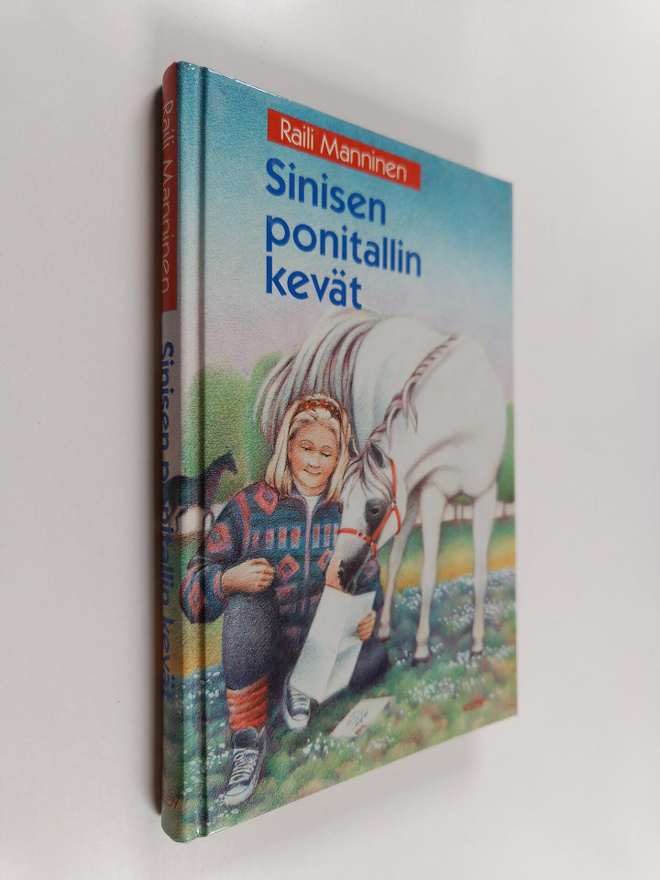 Raili Manninen : Sinisen ponitallin kevät