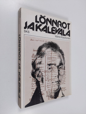 Väinö Kaukonen : Lönnrot ja Kalevala