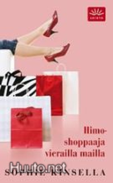 Sophie Kinsella: Himoshoppaaja vierailla mailla