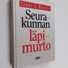 Linus J. Morris : Seurakunnan läpimurto : uusi näkökulma ... - pikkukuva 1