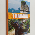 Britt-Marie Bergman : Matkailijan Thaimaa - pikkukuva 1