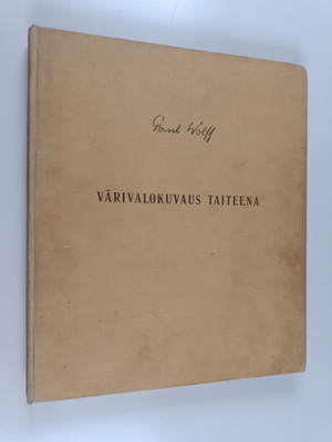 Paul Wolff : Värivalokuvaus taiteena