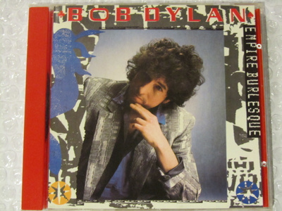 Bob Dylan • Empire Burlesque CD