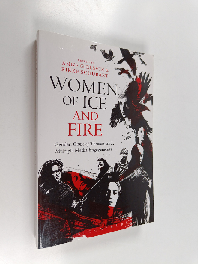 Women of ice and fire : gender, Game of thrones, and mult...