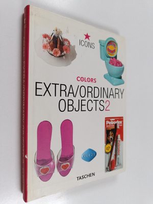 Extra/Ordinary Objects2 : Bilingue Francais-Anglais