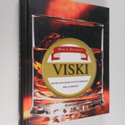 Marc A. Hoffmann : Viski : matka maailman kuuluisimpiin t... - pikkukuva 1
